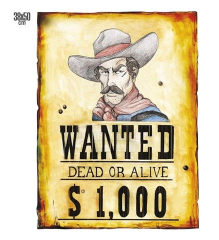 Poster « Wanted - Dead or Alive » 2