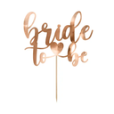Cake topper "Bride to be" rose gold
