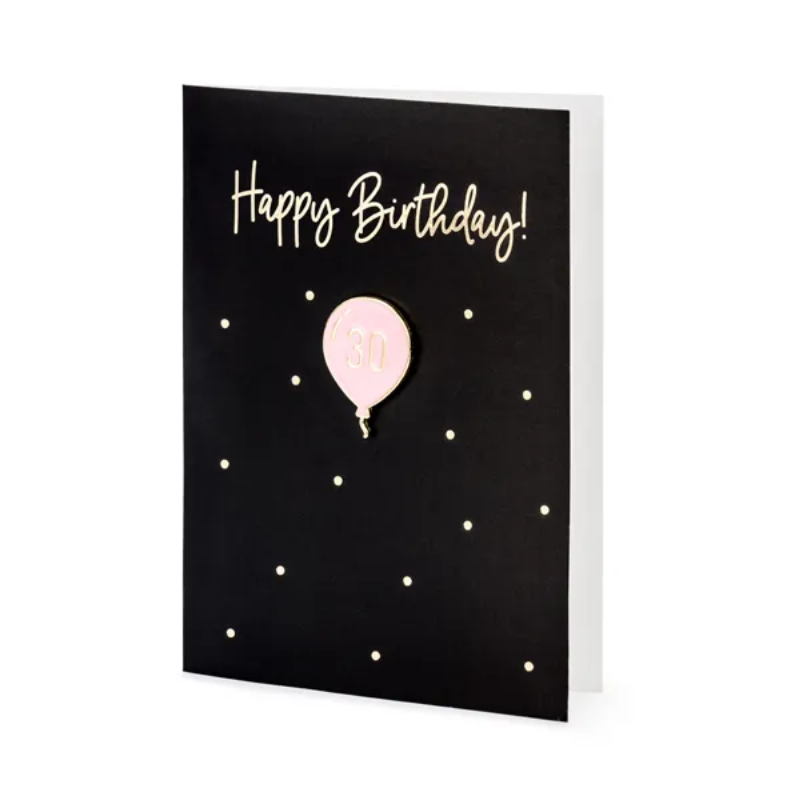 Carte "Happy Birthday" avec pin's ballon 30 ans