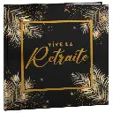 Livre d'Or 'Vive la Retraite'